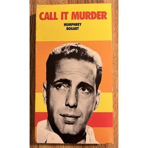 Call It Murder (VHS, 1985) Humphrey Bogart, Sidney Fox 1934 Film